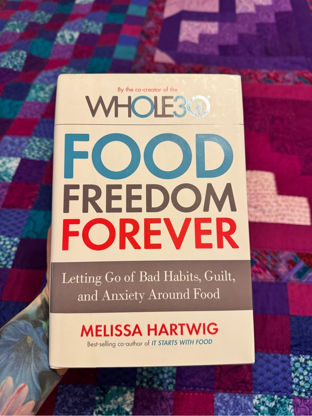 Melissa Hartwig Food Freedom Forever - White/Blue/Red Paperback